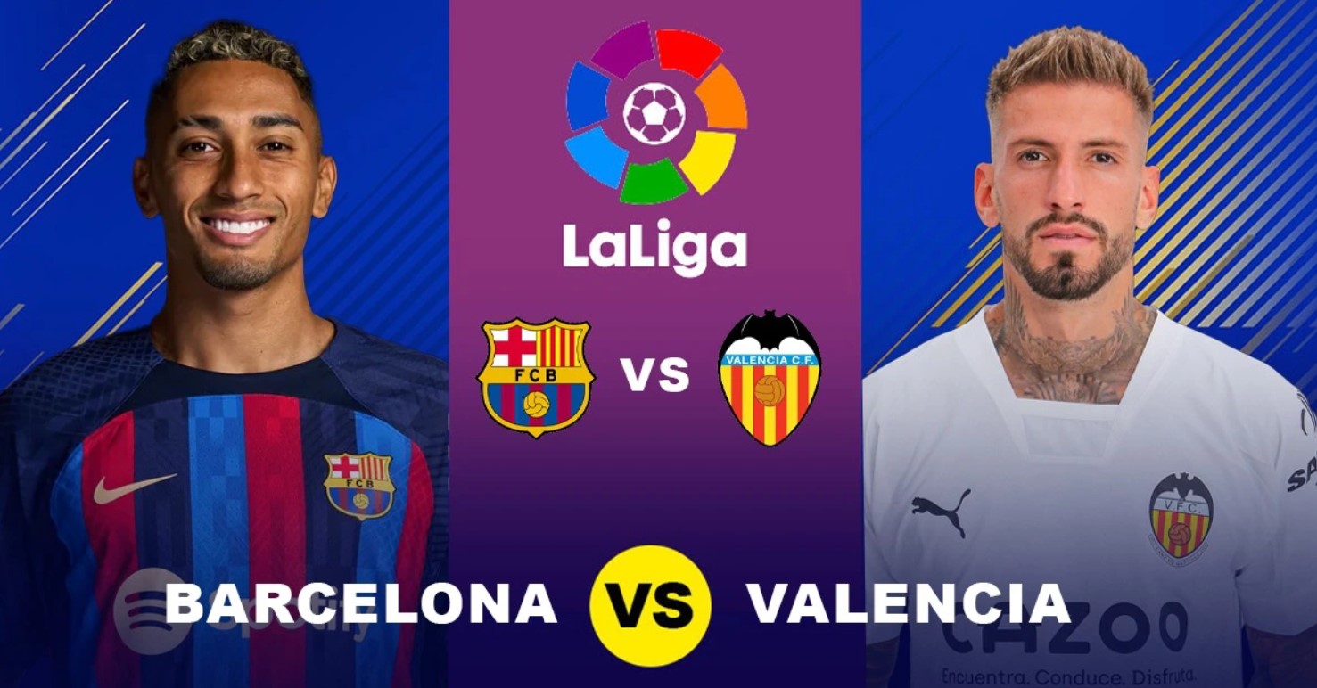 Soi kèo Barcelona vs Valencia, 21h00 ngày 13/04 - Vòng 33 Ngoại Hạng Anh